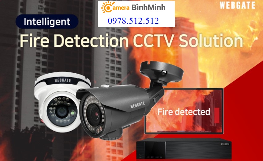 Giới thiệu camera Webgate Hàn Quốc phòng cháy chưa chay